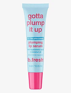 Gotta Plump It Up Plumping Lip Serum, B.Fresh