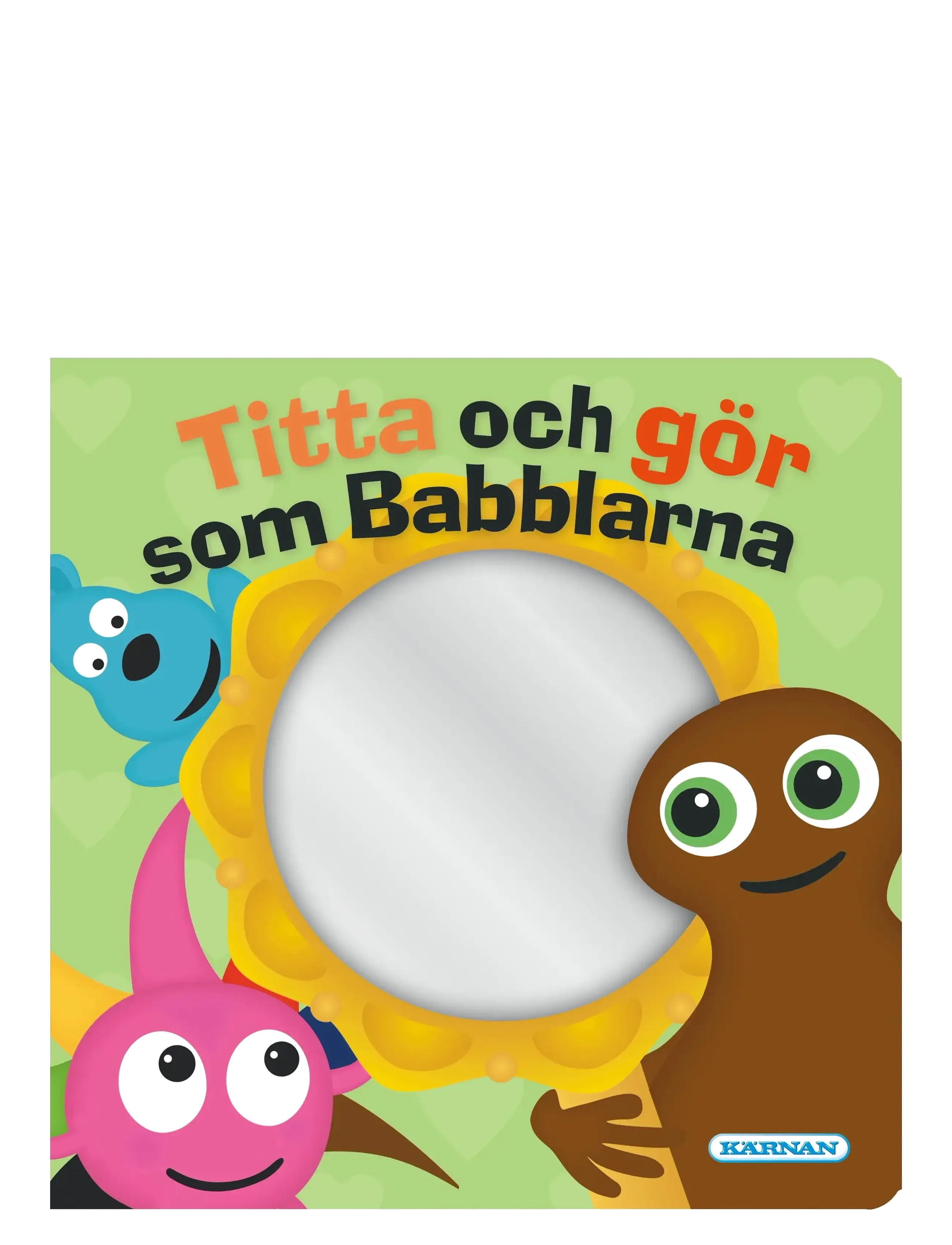 Kärnan BABBLARNA SPEGELBOK - Babyböcker - GREEN / pink/rose