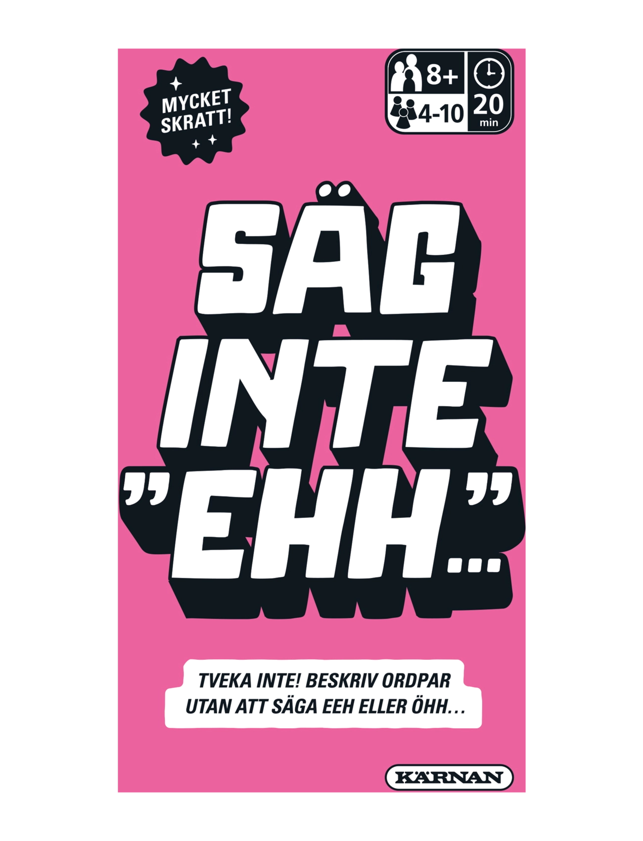 Kärnan SÄG INTE EHH - Leksaker - MULTI / multi