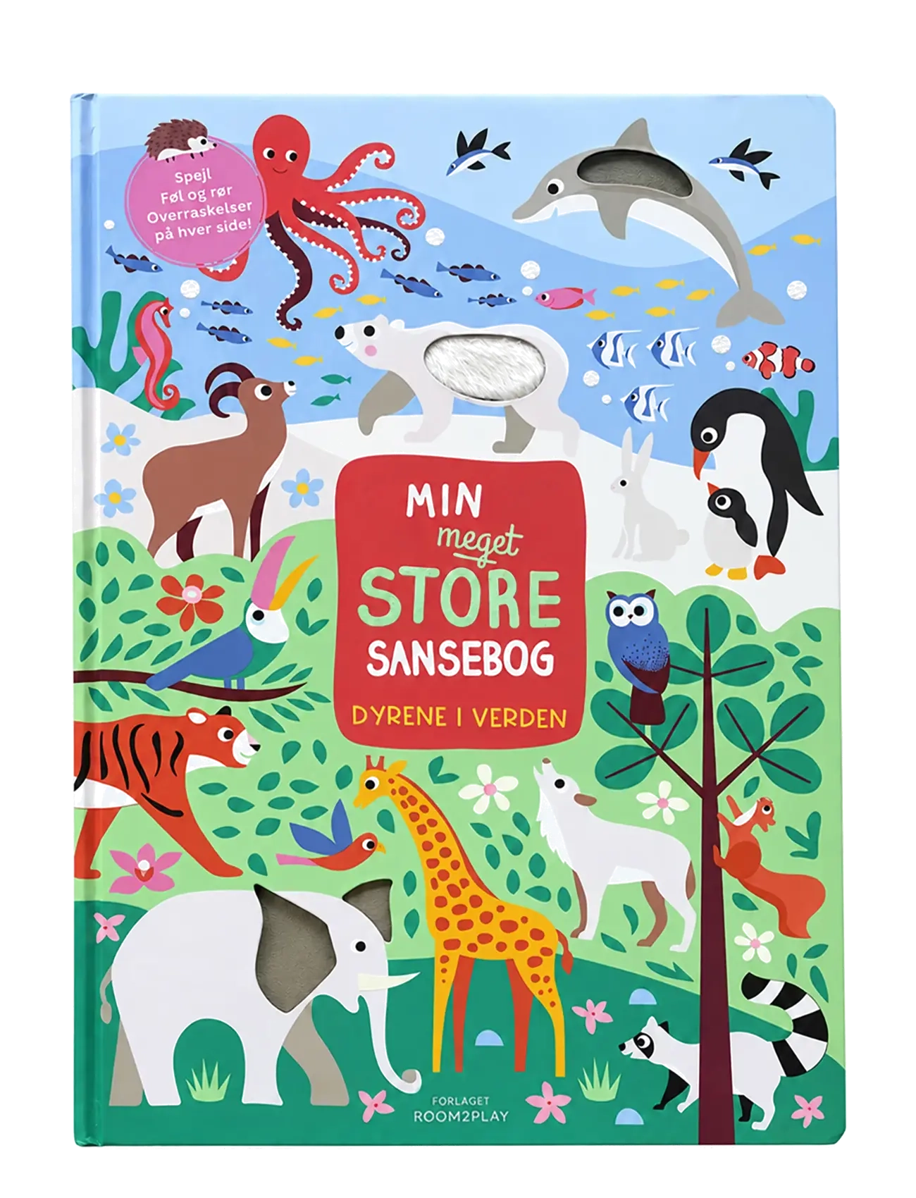 Forlaget Room2Play Min meget store sansebog - Dyrene i verden - Forlaget Room2Play - MULTI / multi