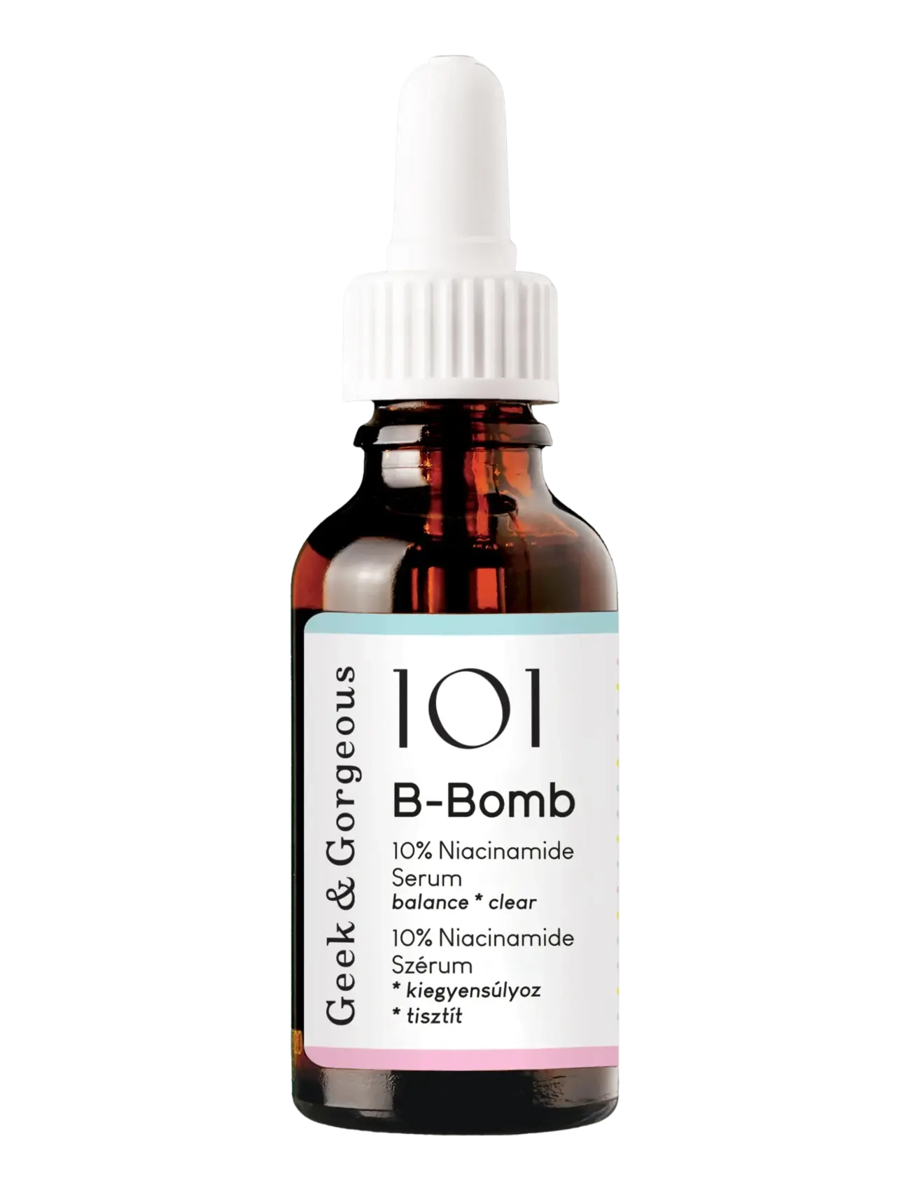 Geek & Gorgeous B-Bomb 10% Niacinamide Serum - Hudvård för känslig hud - CLEAR / undefined