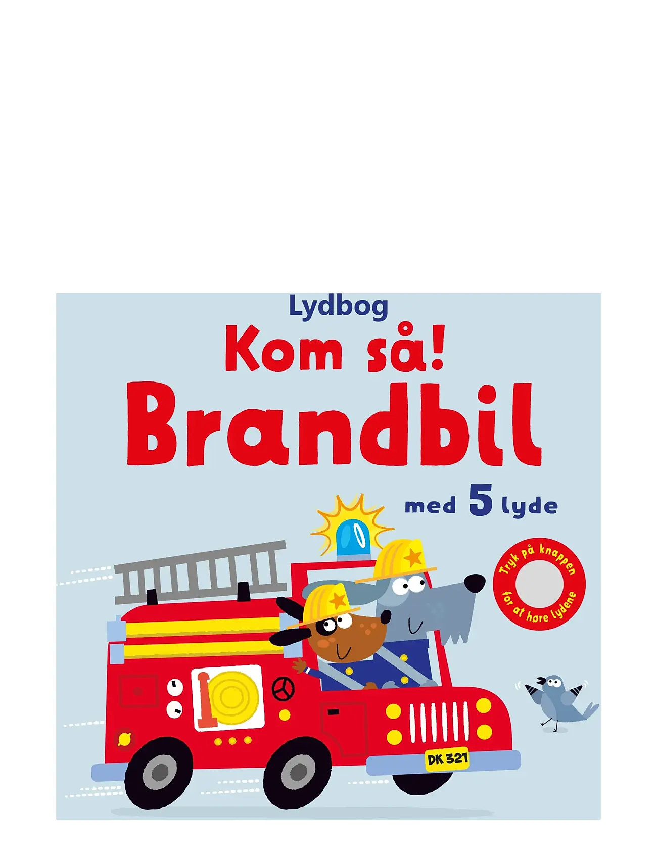 Kom så, brandbil! - med 5 lyde Sam Taplin