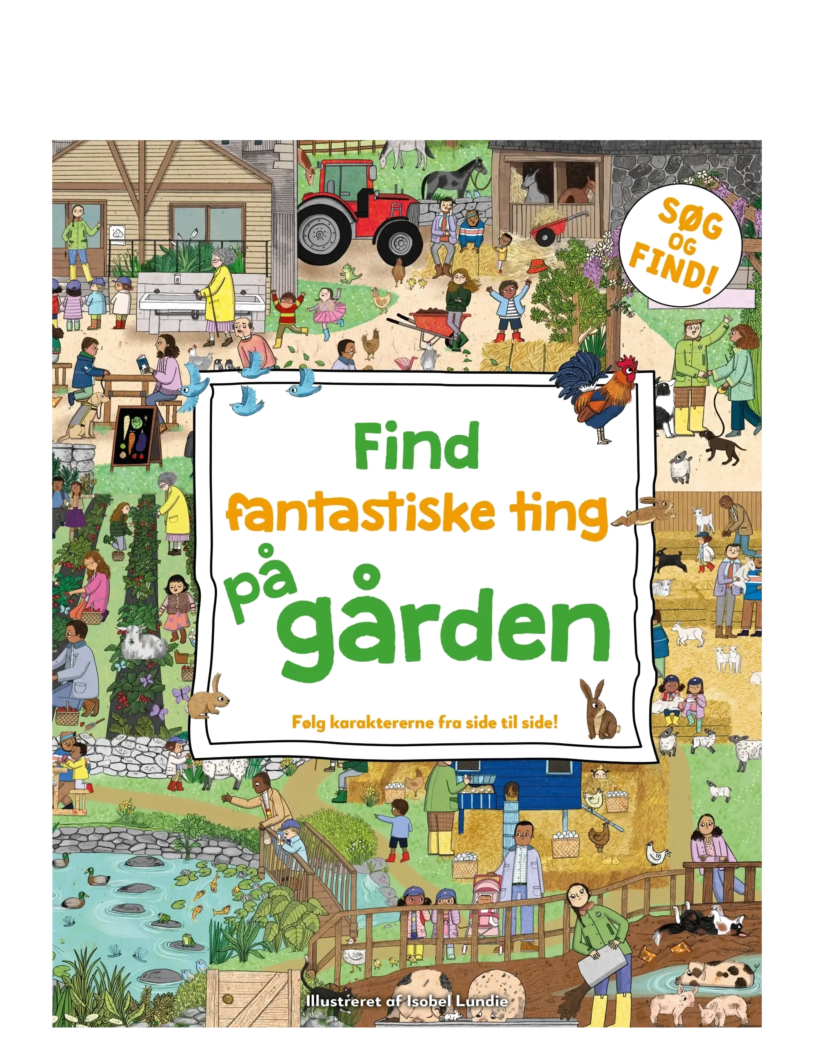 Find fantastiske ting på gården