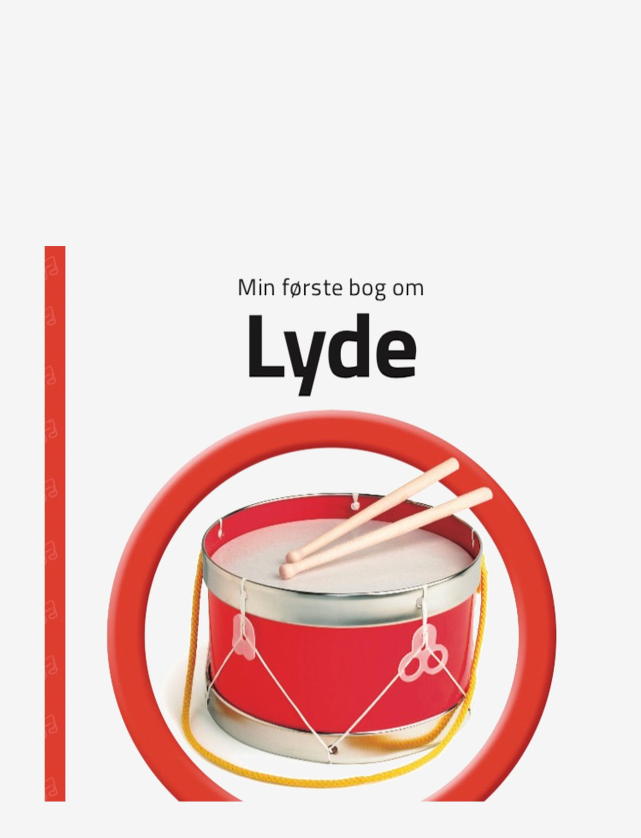 GLOBE - Min første bog om Lyde - pædagogiske bøger - boardbook - 0