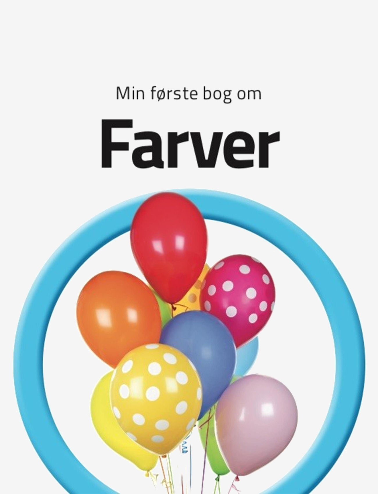 GLOBE - Min første bog om Farver - boardbook - 0