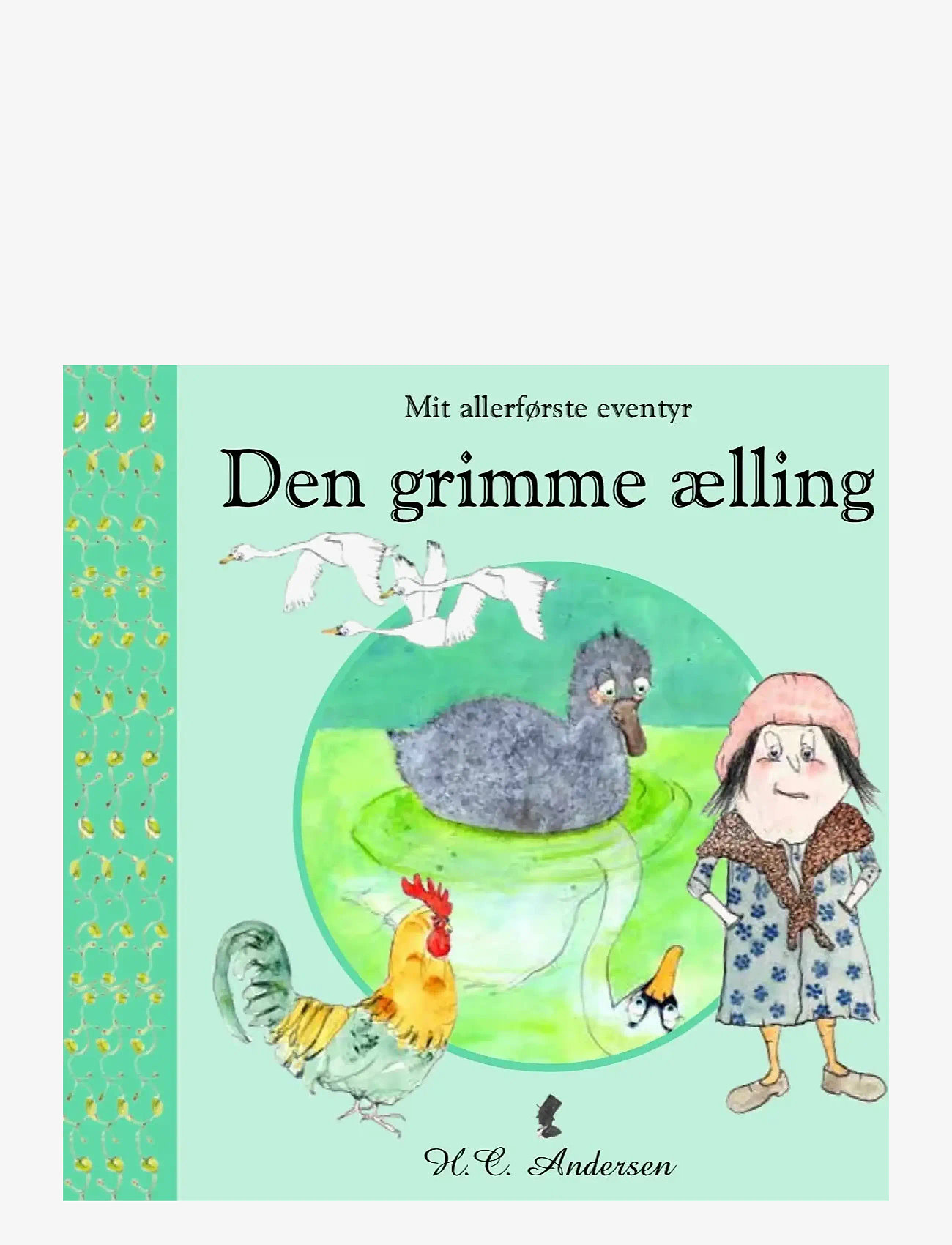 GLOBE - Den Grimme Ælling - sagor - boardbook - 0