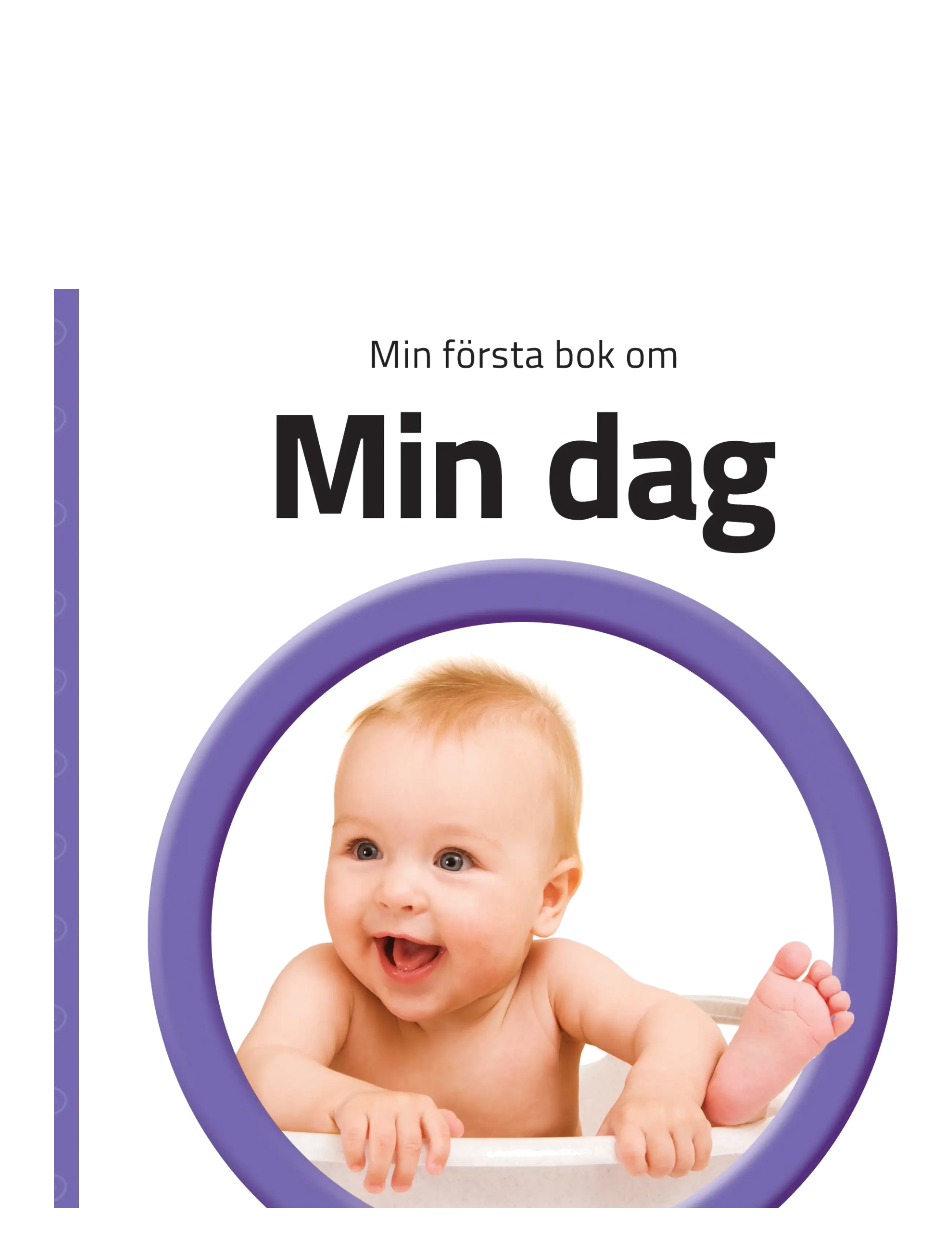 GLOBE Min första bok om Min dag - Julegaver til børn - BOARDBOOK / white