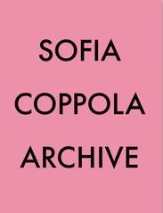 New Mags Sofia Coppola Archive 1999-2023 (NMSMA1043) - Books