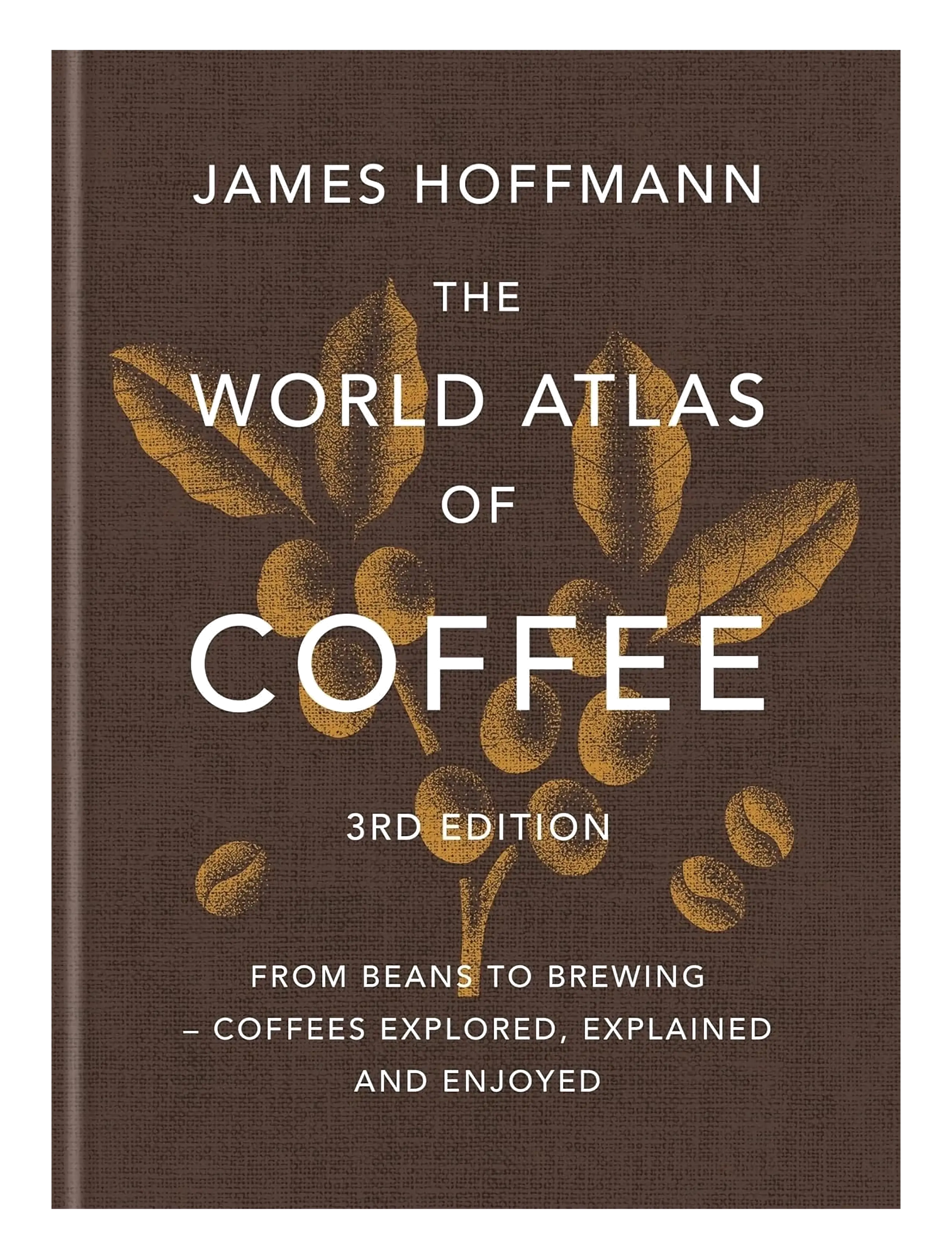 New Mags The World Atlas of Coffee 3rd edition - Kampagne - BROWN / brown