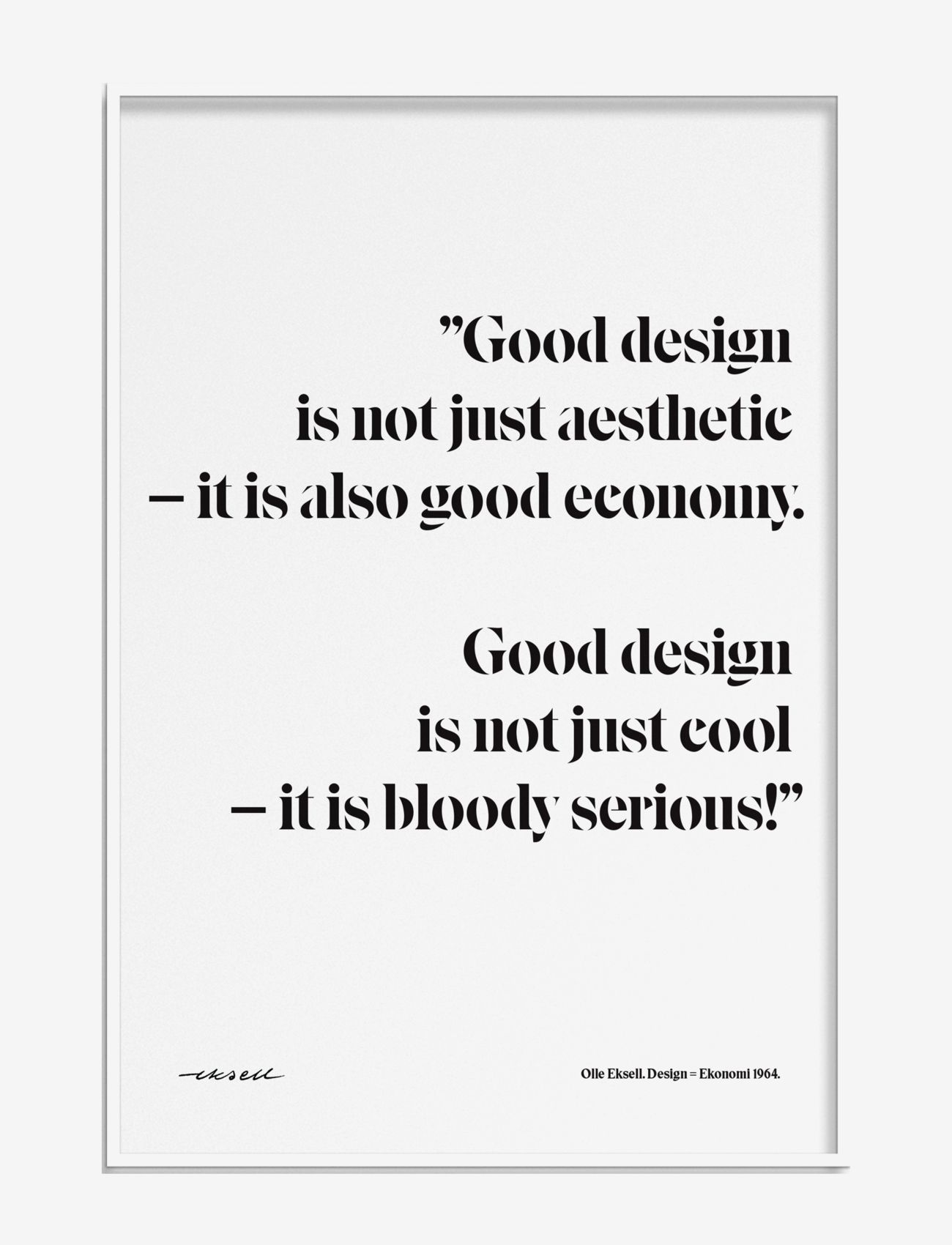 Olle Eksell - Design = Ekonomi Quote - illustrasjoner - multicolour - 0