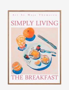 MaTho Art - Simply Living x The Breakfast, Poster & Frame