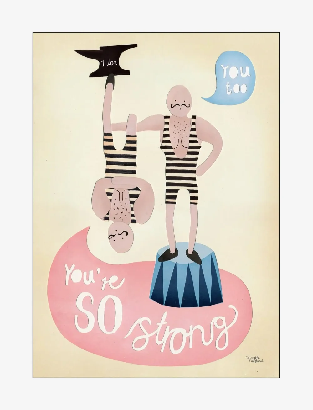 Poster & Frame - Michelle Carlslund - Kids - You're so strong - zirkus - multicolor - 1