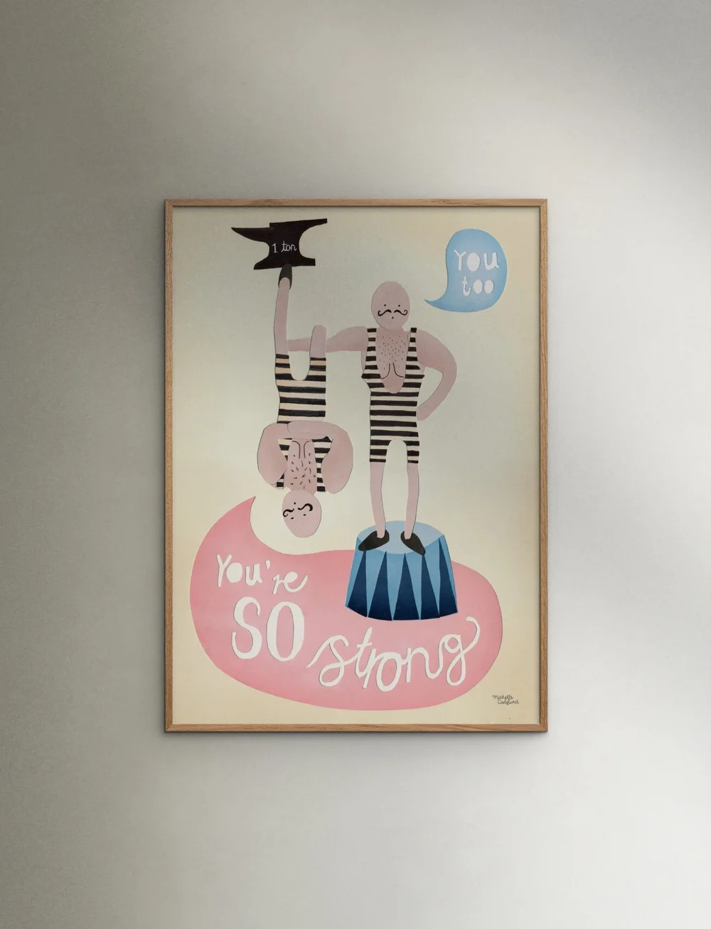 Poster & Frame - Michelle Carlslund - Kids - You're so strong - zirkus - multicolor - 0