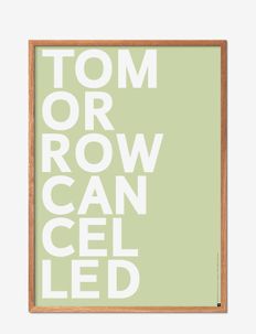 st-tomorrow-cancelled-light-green, Poster & Frame