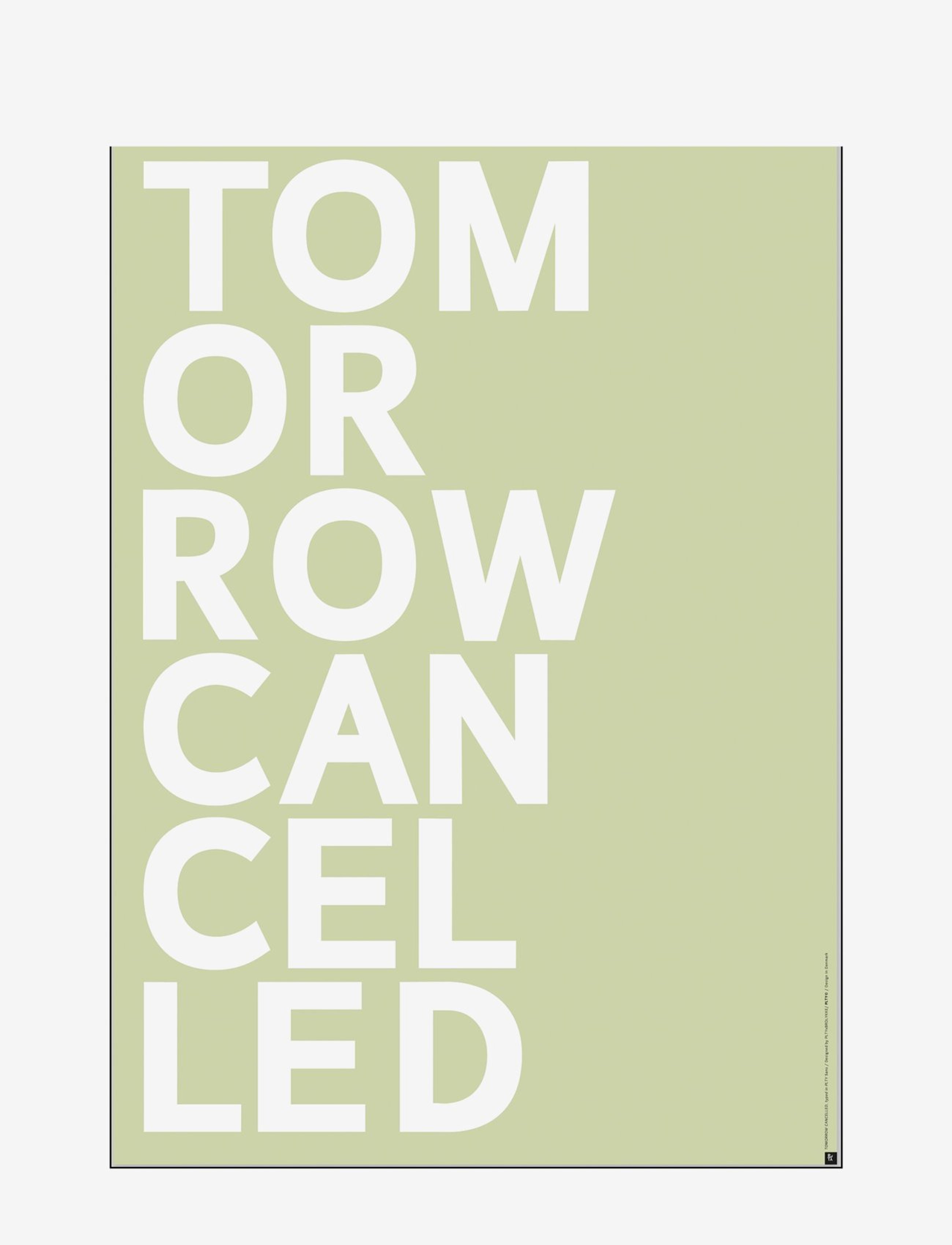 Poster & Frame St-Tomorrow-Cancelled-Light-Green, Illustrations, Grøn, Str: 70X100CM