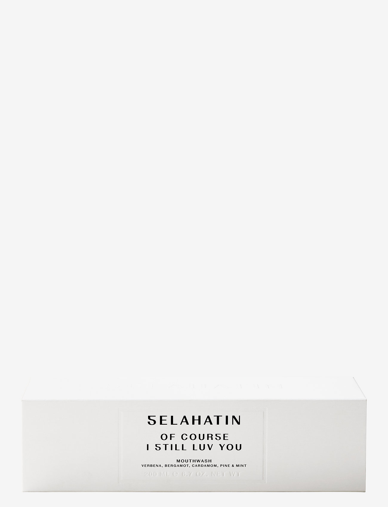 Selahatin - Of Course I Still Luv You - Mouthwash - transpaent - 2