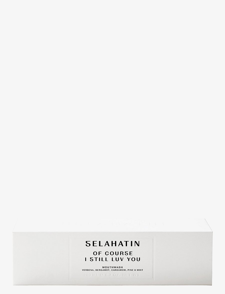 Selahatin - Of Course I Still Luv You - Mouthwash - transpaent - 2