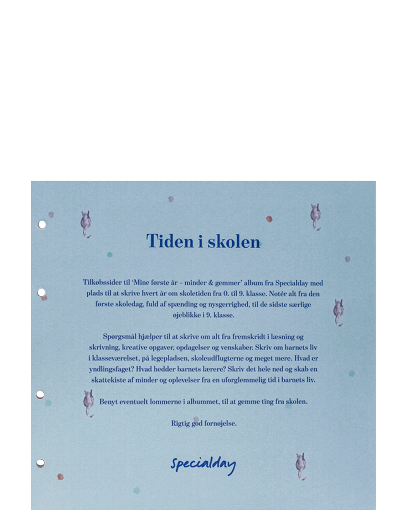 Specialday Skolesider Fra 0. Til 9. Klasse Til Mine Første År Med Ringbind, Børn, Ringbind Skole Minder Sider, Multi/mønstret, Str: DANISH