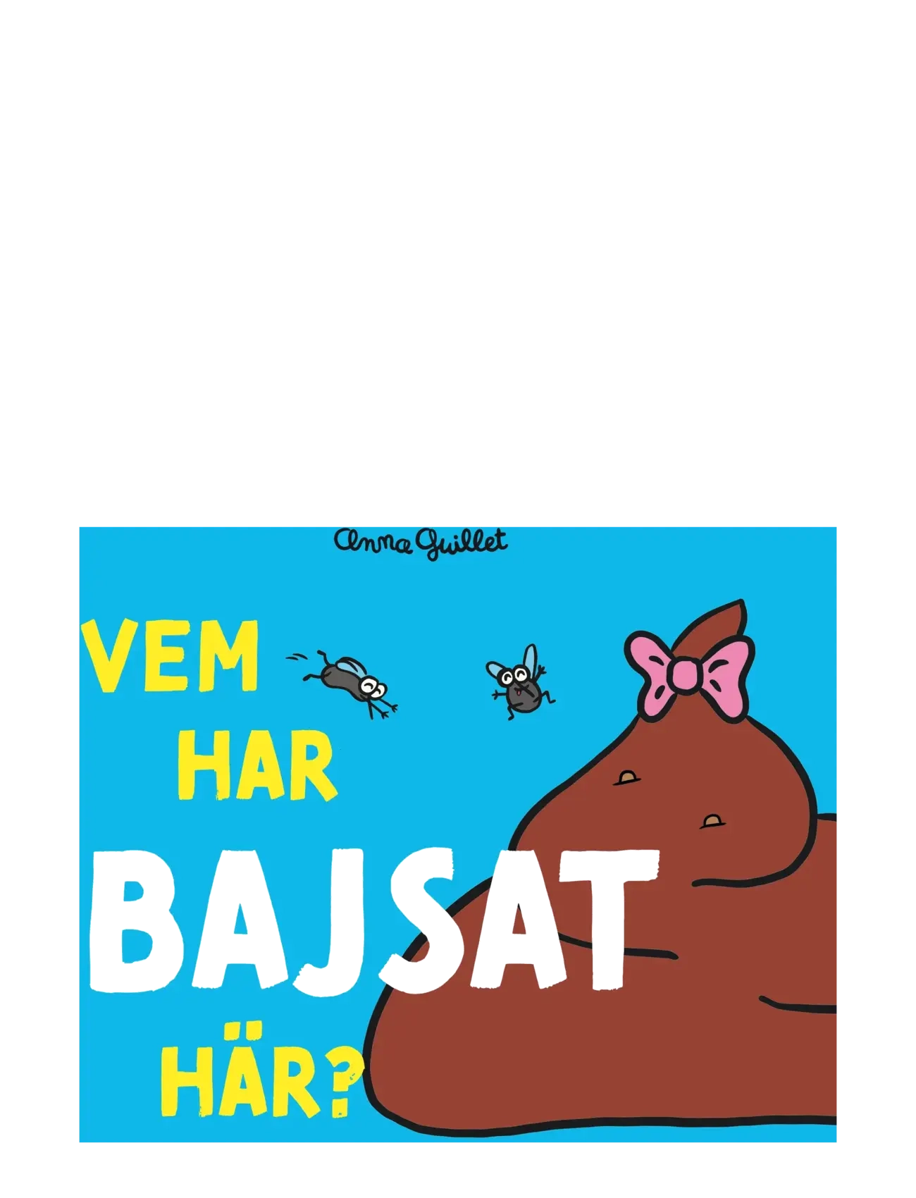 Vem har bajsat här? - MULTI-COLORED