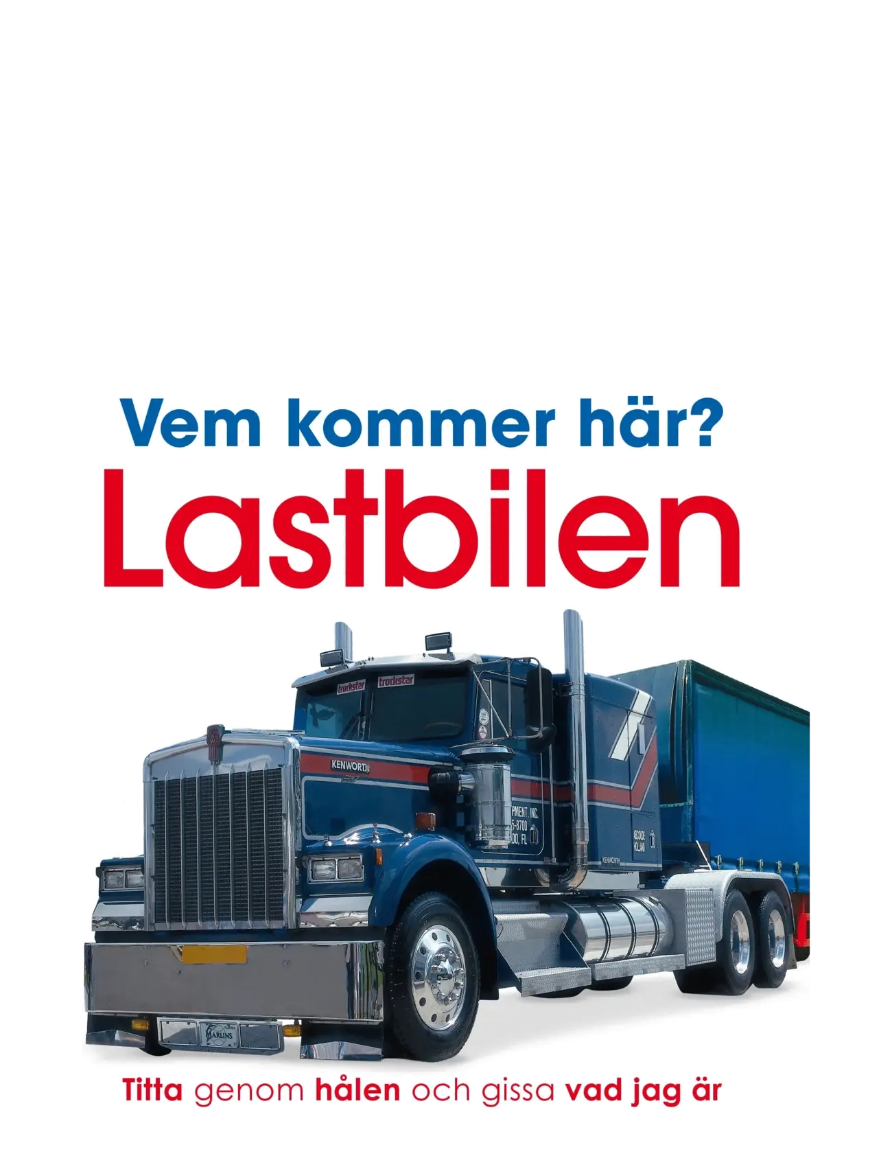 TUKAN Vem kommer här? Lastbilen - Børnebøger - MULTI-COLORED / multi