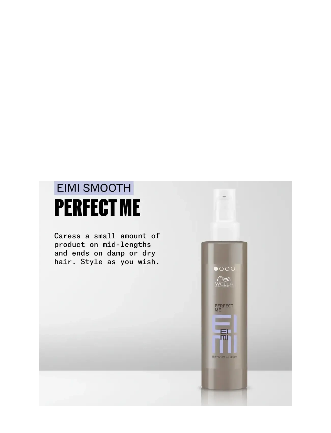 Wella Professionals - EIMI Perfect Me 100ml - hårserum - no colour - 1